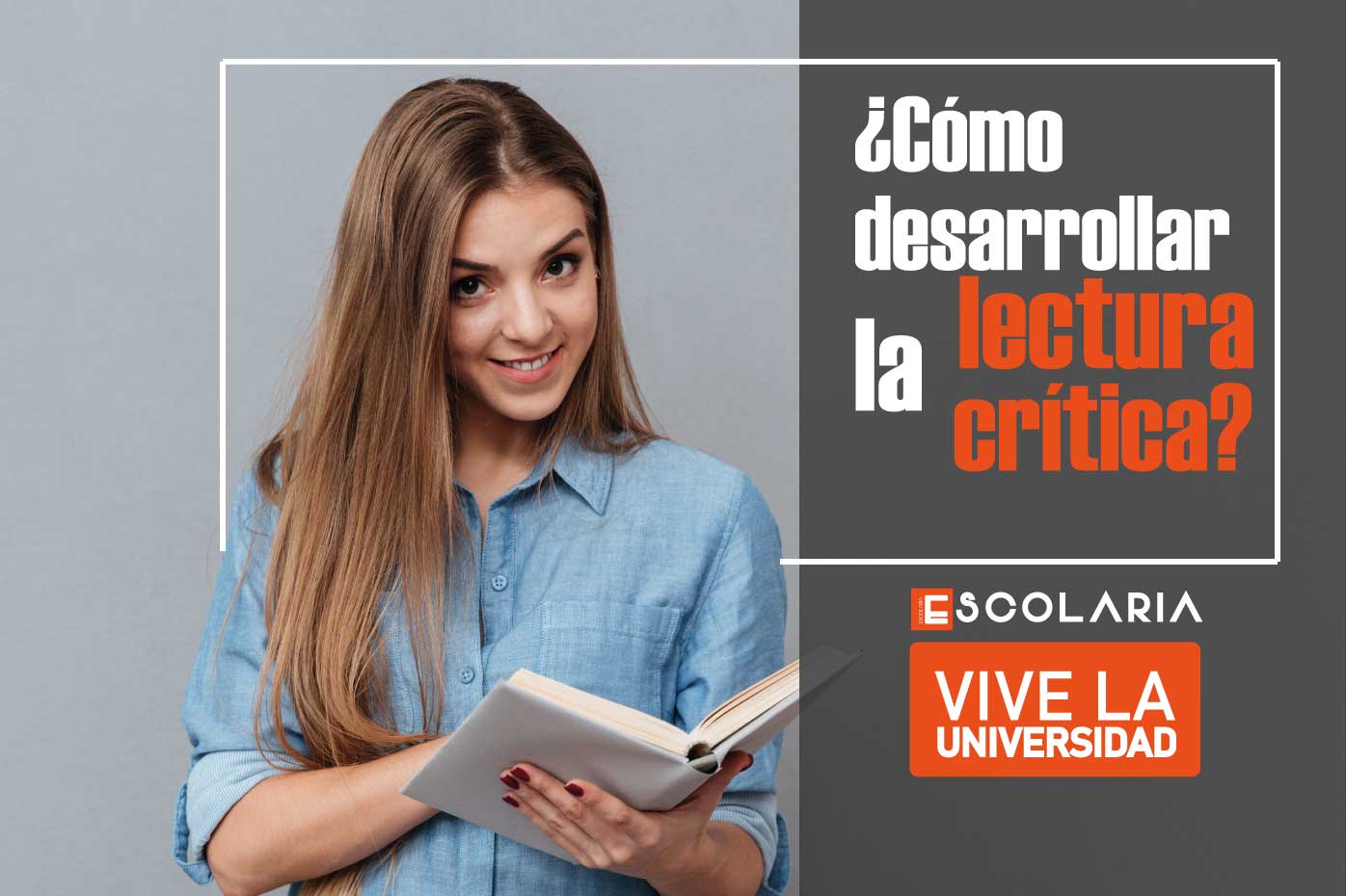 dESARROLLAR LA LECTURA CRÍTICA