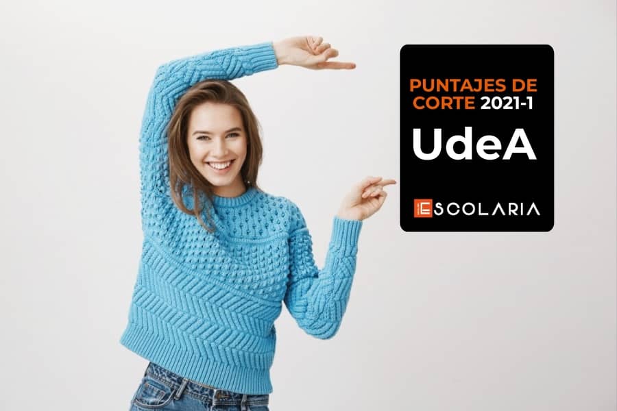 Puntajes de corte UdeA