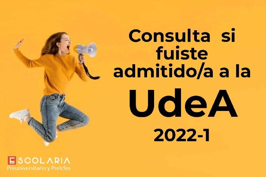 resulatados examen UdeA por Escolaria 2022-1