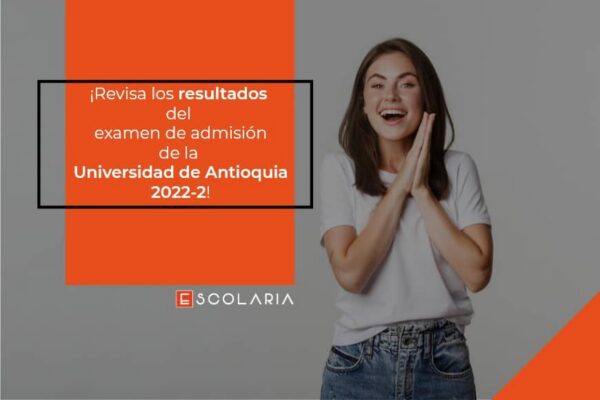 RESULTADOS-EXAMEN-ADMISION-UDEA-2022-2