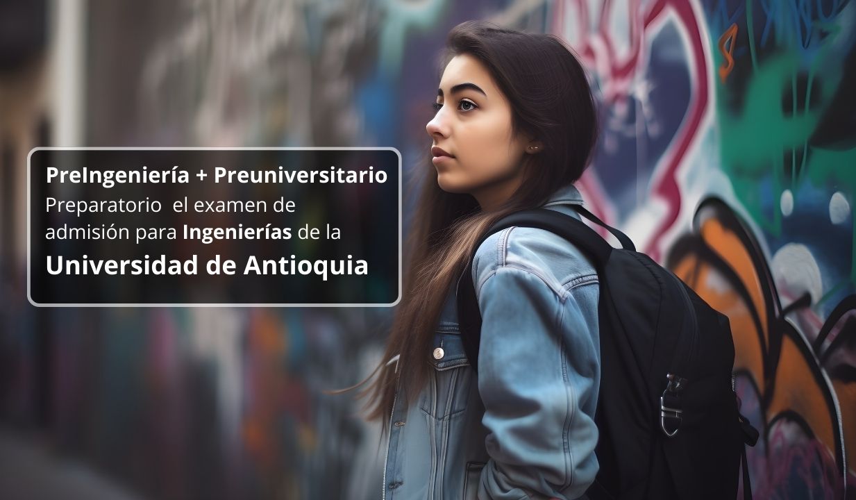 Preingenieria + Preuniversitario UdeA